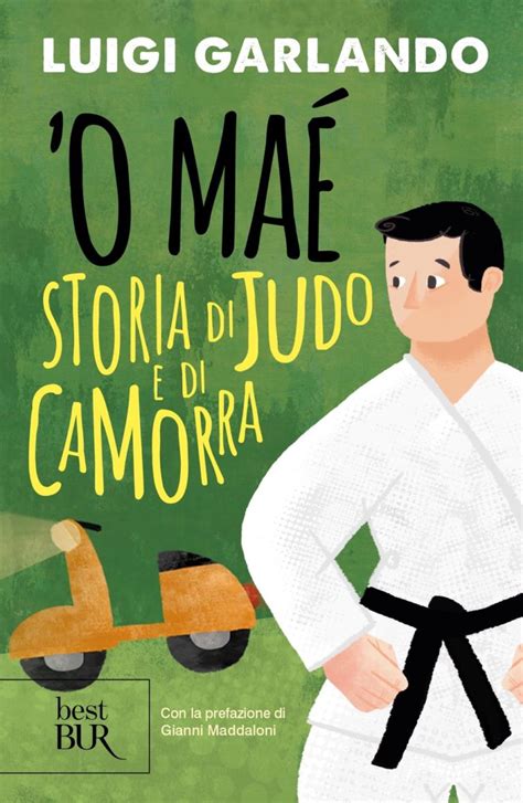 O Mae Storia Di Judo E Di Camorra Leggendoleggendo