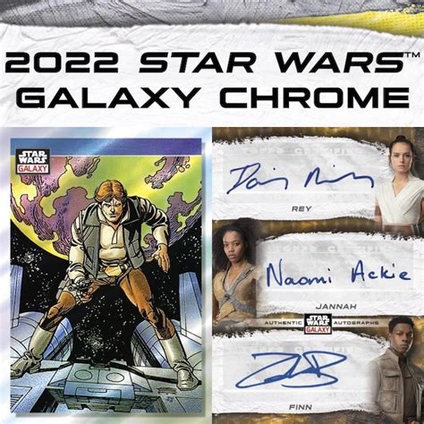 2022 Topps Chrome Star Wars Galaxy Checklist Info Reviews Box