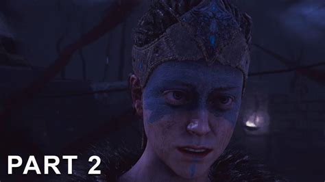 Hellblade Senuas Sacrifice Walkthrough Part 2 Valravn Youtube