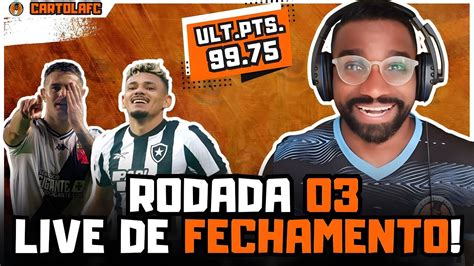 Cartolafc Rodada Live De Fechamento Ultimos Ajustes Youtube