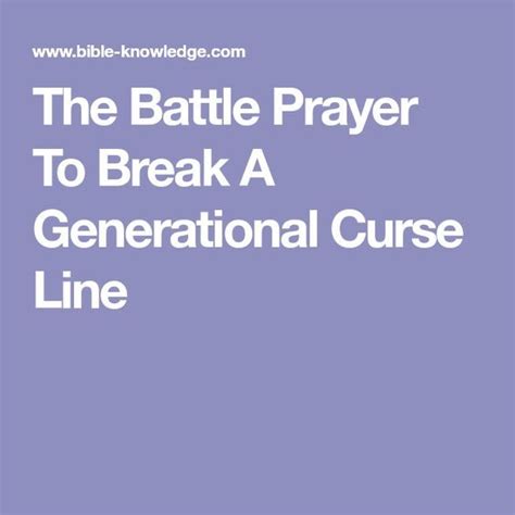 The Battle Prayer To Break A Generational Curse Line Prayers