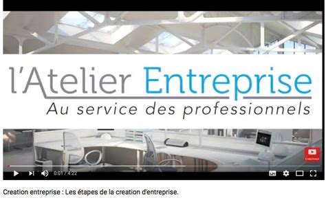 Vidéo Creation entreprise Les étapes de la creation d entreprise