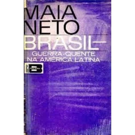 Brasil Guerra Quente Na Am Rica Latina Retratos Do Bra Shopee Brasil
