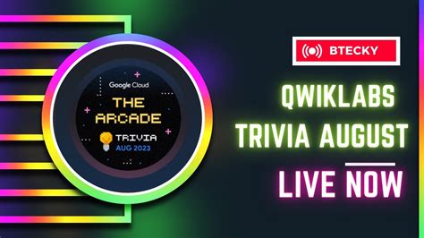 Qwiklabs Trivia August Live Now Qwiklabs Arcade Youtube