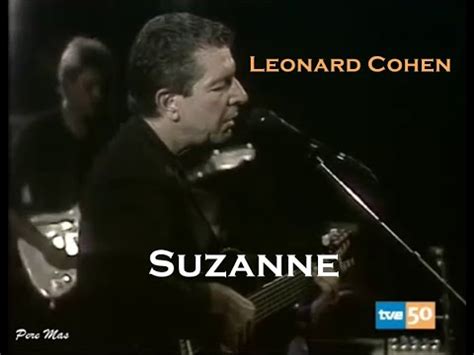 Leonard Cohen Suzanne Youtube