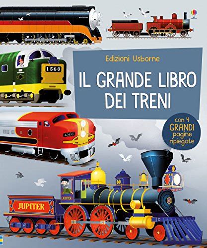 I Migliori Libri Sui Treni Per Bambini