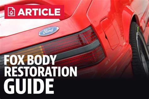 Fox Body Mustang Restoration Guide - LMR.com