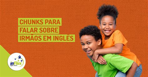 Meus Irmãos Em Ingles - 6
