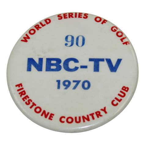 Lot Detail World Series Of Golf At Firestone Cc Nc Tv Badge