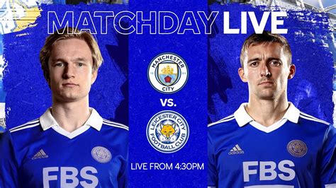 Matchday Live Manchester City Vs Leicester City Youtube