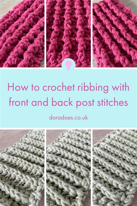 How To Crochet Ribbing Using Post Stitches Dora Does