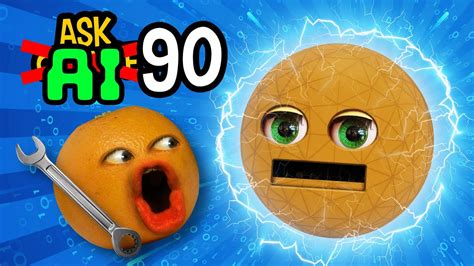 Annoying Orange Ask Orange 90 Ai Orange Youtube