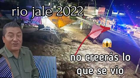 Impresionante Rio Jale De Tlapa 2022 YouTube