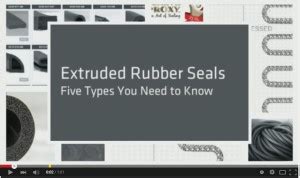 Extruded Rubber Seals: Five Types You Need to Know - Elasto Proxy