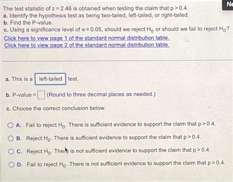 The Test Statistic Of Z Is Obtained When Testing Chegg