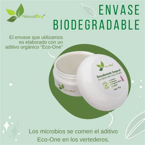 El envase que utilizamos es elaborado con un aditivo orgánico Eco One