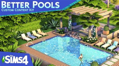 The Sims 4 BETTER POOLS CC KIT Trailer Overview YouTube The