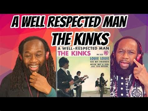 The Kinks A Well Respected Man Reaction Love This Reminds Me Of The