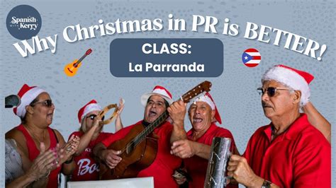 CLASS Christmas In PUERTO RICO Ep 2 Clase La Parranda YouTube