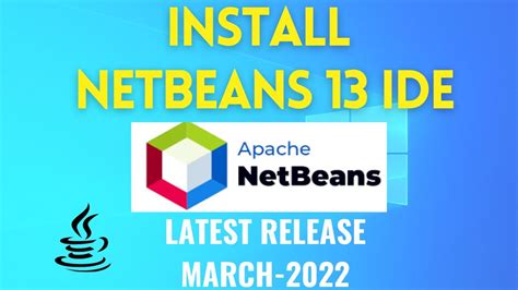 How To Install NetBeans IDE 13 On Windows 10 11 2022 Create Run