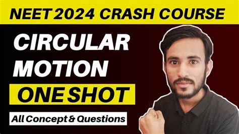 Circular Motion One Shot Class 11 Circular Motion One Shot Neet