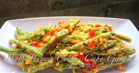 Resep Baby Buncis Crispy Cabe Garam Oleh Z Kitchen Cookpad