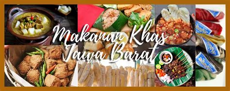 Makanan Tradisional Khas Jawa Barat Yang Paling Nikmat Bernas Id