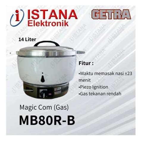 Jual GETRA RICE COOKER MAGIC PENANAK NASI GAS 14 LITER MB80R B Di