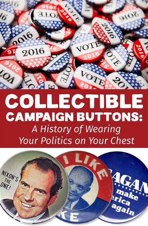 Vintage Campaign Buttons An American Collectible Campaign Buttons