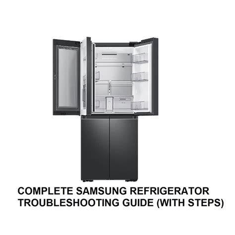 Samsung Refrigerator Troubleshooting Manual [the Ultimate Repair Guide] Machinelounge