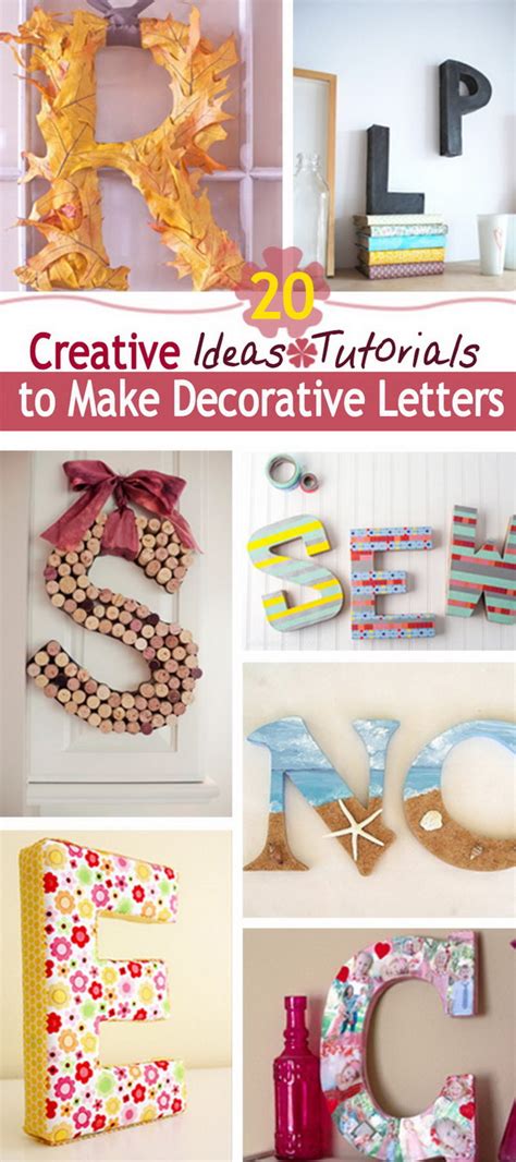 20 Creative Ideas Tutorials To Make Decorative Letters