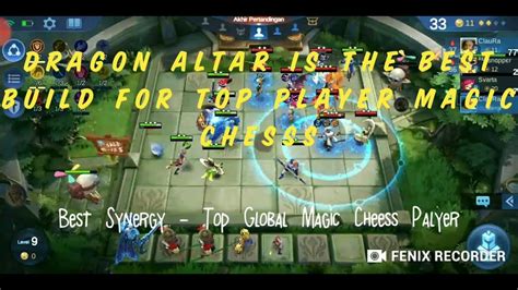 Dragon Altar Best Build Best Synergy Top Global Magic Chess Player