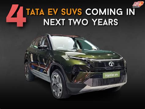 Tata Ev Suvs Coming In The Next Two Years Motoroctane