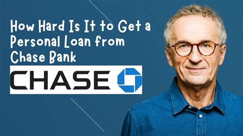 How Hard Is It To Get A Personal Loan From Chase Bank What Is Chase