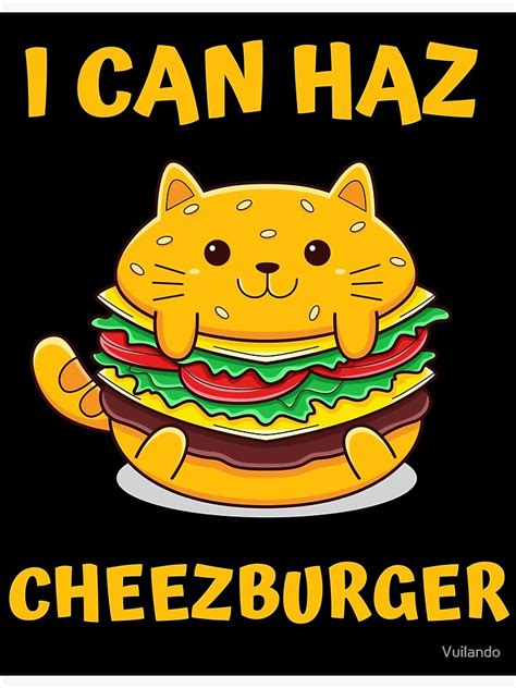 I Can Haz Cheezburger I Can Haz Cheezburger Cats I Can Haz Cheezburger Cat I Can Haz