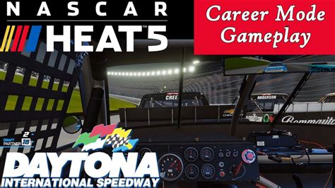 Nascar Heat 5 Career Mode Gameplay Great Racing At Daytona 👍 Youtube