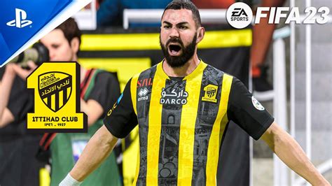 Fifa 23 Al Ittihad Vs Al Nassr Saudi Pro League Ftbenzema 4k Youtube