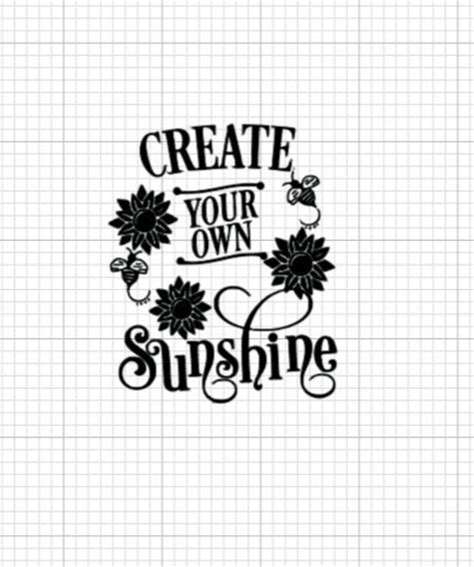 Create Your Own Sunshine Svg Self Love Svg Woman Etsy