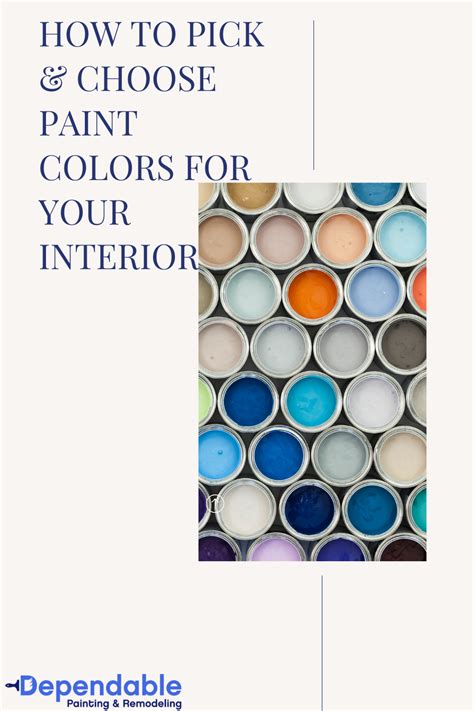 The Ultimate Guide For How To Pick The Best Interior Paint Colors