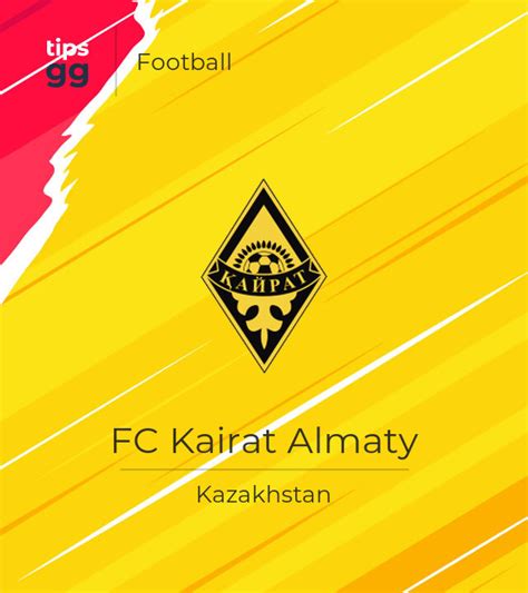 Fc Kairat Almaty Football Team From Kazakhstan Tips Gg