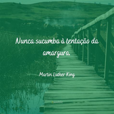 Frases Picas De Martin Luther King Para Te Motivar Muito Hoje