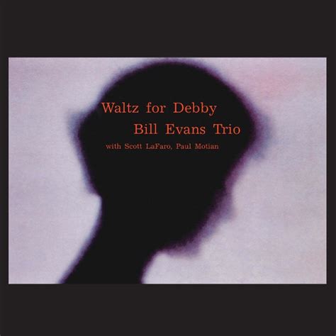 Bill Evans Trio 빌 에반스 트리오 Waltz For Debby 예스24