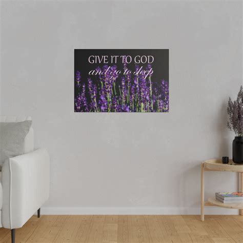 Give it to God and Go to Sleep – Wall Art – Lavender Photo Canvas ...