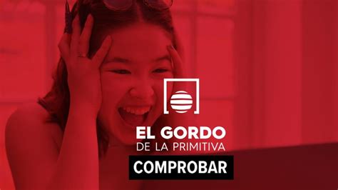 Comprobar Gordo Primitiva Resultado Del Sorteo De Hoy Domingo De Agosto