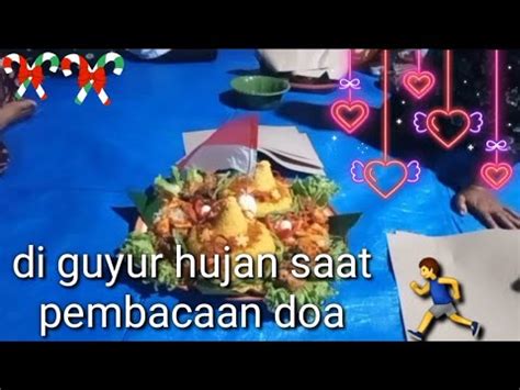 Doa Bersama Tumpengan Malam 17 Agustus 2022 Tiba2 Di Guyur Hujan