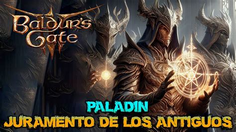 Baldur s Gate III Guía de clases Paladín Nivel 12 Subclase