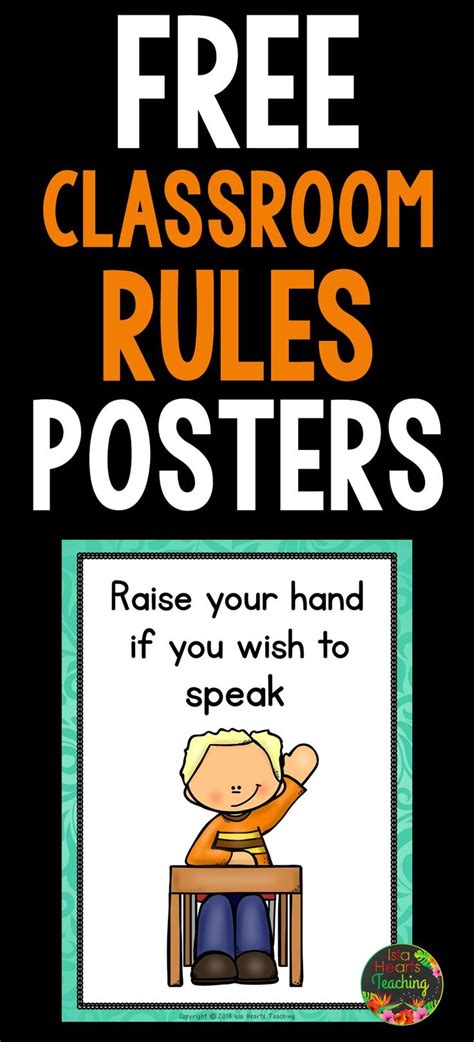 A Classroom Rules Poster With The Words Free Classroom Rules Posters