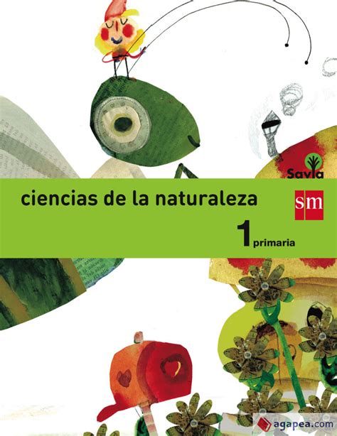 Ciencias De La Naturaleza Primaria Savia Fundacion Santa Maria