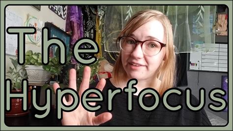 The Hyperfocus - YouTube