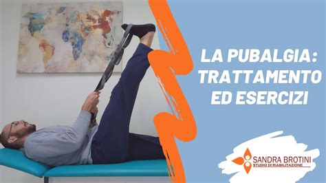 La Pubalgia Cause Trattamento Ed Esercizi Di Recupero Fisioterapia